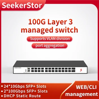 SeekerStor 100G L3 Gerenciados de Rede Ethernet Switch 24 Portas 10G SFP+ Slots 2 Portas 100G SFP+ Slots Switch suporta DHCP